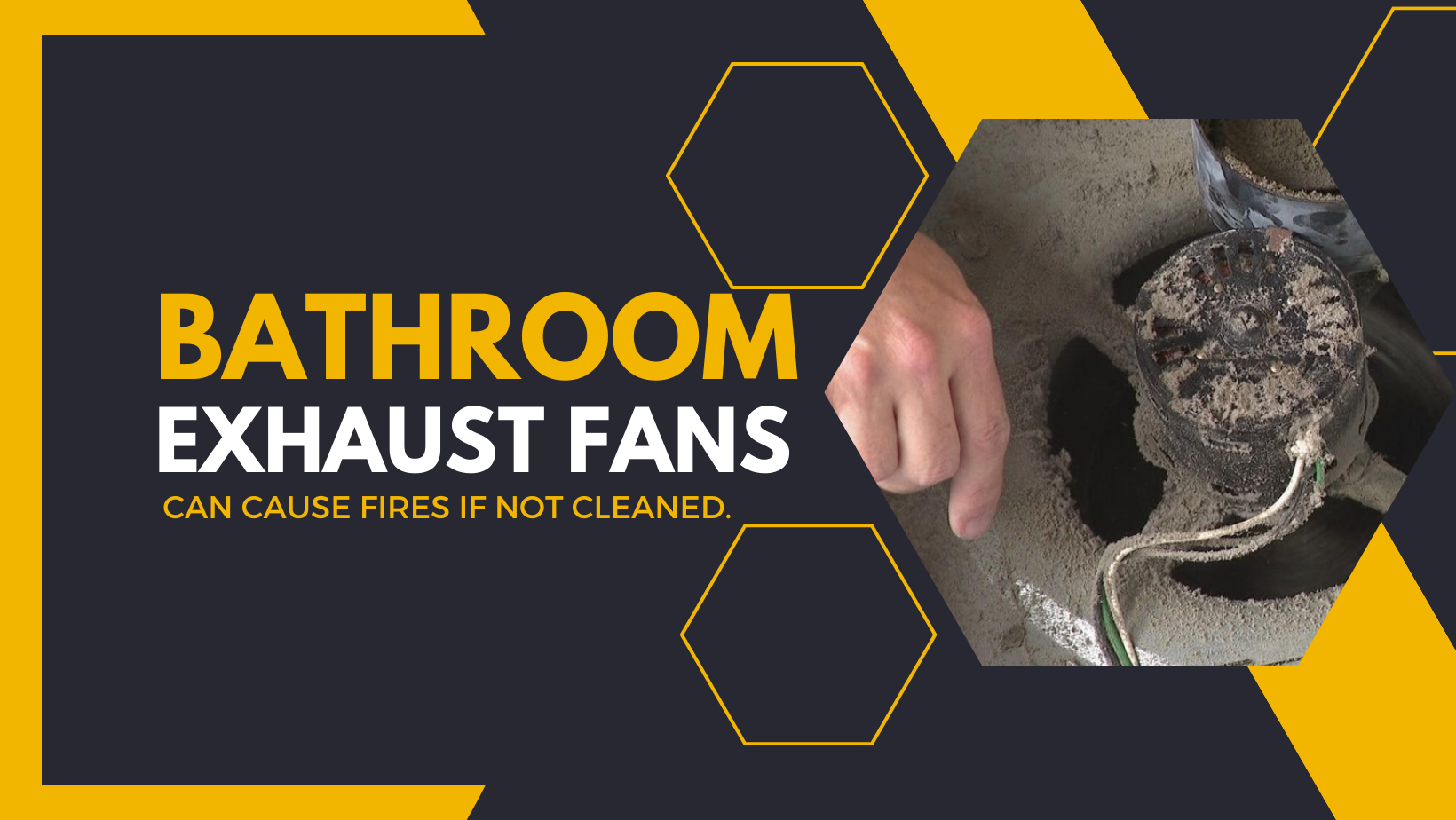 Bathroom Exhaust Fan Fire Hazards
